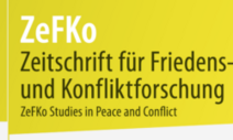 © Zeitschrift für Friedens- und Konfliktforschung (ZeFKo)